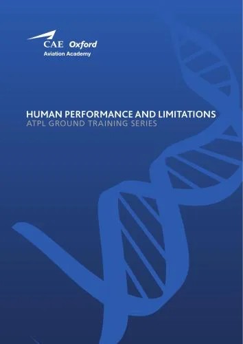 دانلود نسخه کامل کتاب CAE Oxford Aviation Academy. ATPL Book 8 Human Performance and Limitations