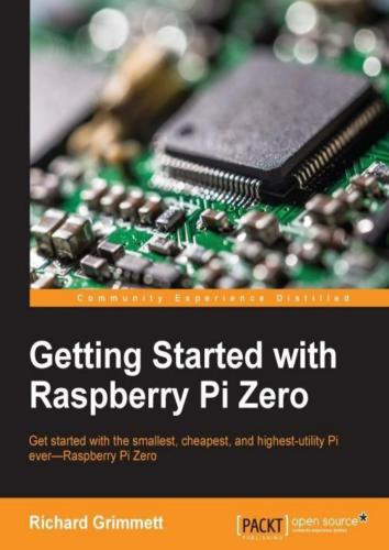 دانلود کتاب Getting Started with Raspberry Pi Zero W – شروع کار با Raspberry Pi Zero W