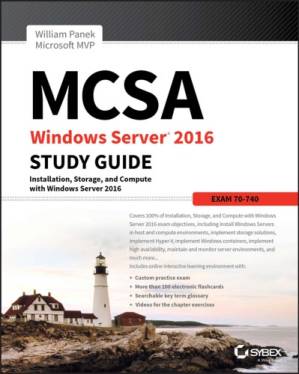 دانلود کتاب MCSA Windows Server 2016 study guide: exam 70-740: installation, storage, and compute with Windows Server 2016 – راهنمای مطالعه MCSA Windows Server 2016: آزمون 70-740: نصب، ذخیره سازی و محاسبه با Windows Server 2016
