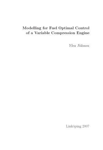 دانلود نسخه کامل کتاب Modelling for fuel optimal control of a variable compression engine