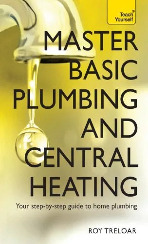 دانلود نسخه کامل کتاب Master basic plumbing and central heating