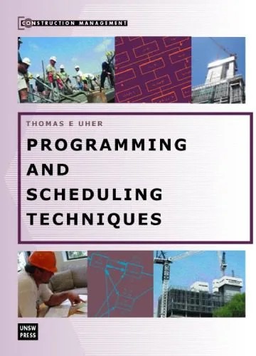 دانلود نسخه کامل کتاب Programming And Scheduling Techniques (Construction Management)