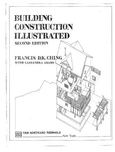 دانلود نسخه کامل کتاب Building Construction Illustrated, 2nd Edition