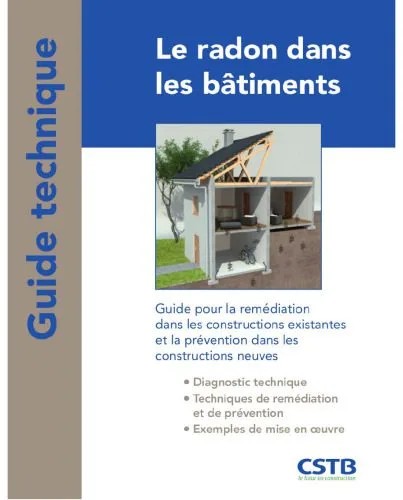 دانلود نسخه کامل کتاب Le radon dans les bâtiments : Guide pour la remédiation dans les constructions existantes et la prévention dans les constructions neuves