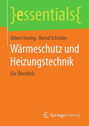 دانلود نسخه کامل کتاب Wärmeschutz und Heizungstechnik: Ein Überblick