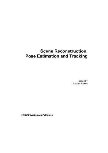 دانلود نسخه کامل کتاب SceneRreconstruction, Pose Estimation and Tracking