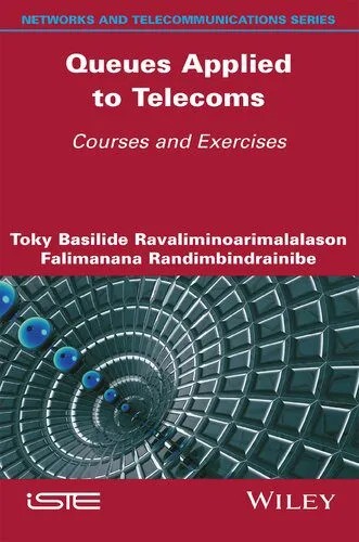 دانلود نسخه کامل کتاب Queues Applied to Telecoms: Courses and Exercises