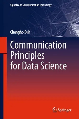 دانلود نسخه کامل کتاب Communication Principles for Data Science