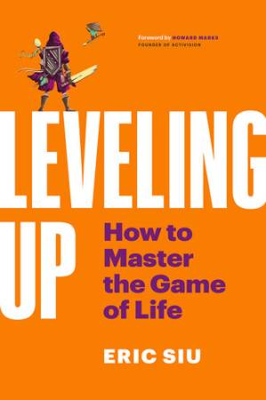 دانلود کتاب Leveling Up: How To Master The Game of Life – Leveling Up: How To Master the Game of Life