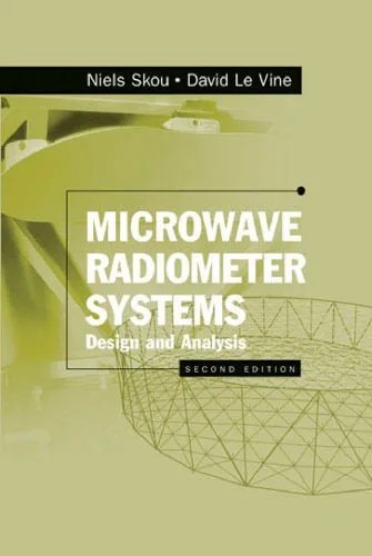 دانلود نسخه کامل کتاب Microwave Radiometer Systems: Design and Analysis, Second Edition