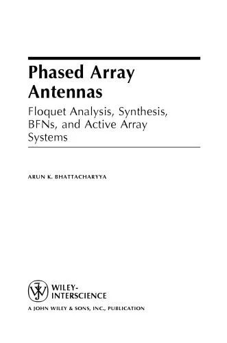 دانلود نسخه کامل کتاب Phased Array Antennas : Floquet Analysis, Synthesis, BFNs and Active Array Systems