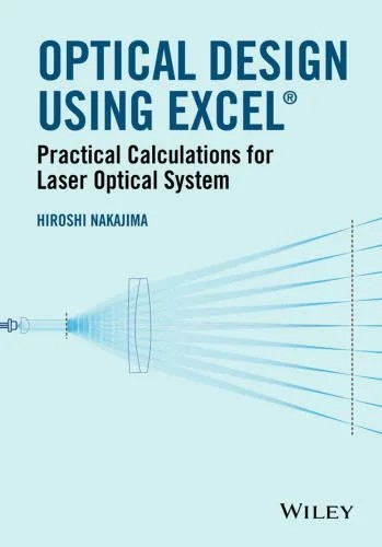 دانلود نسخه کامل کتاب Optical Design Using Excel: Practical Calculations for Laser Optical Systems
