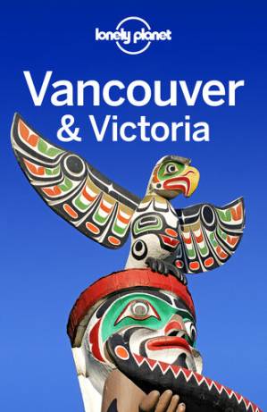 دانلود کتاب Lonely Planet Vancouver & Victoria – Lonely Planet Vancouver & Victoria