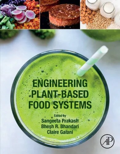 دانلود نسخه کامل کتاب Engineering Plant-Based Food Systems