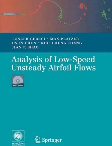 دانلود نسخه کامل کتاب Analysis of Low Speed Unsteady Airfoil Flows