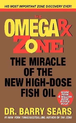 دانلود نسخه کامل کتاب Omega Rx Zone: The Miracle of the New High-Dose Fish Oil