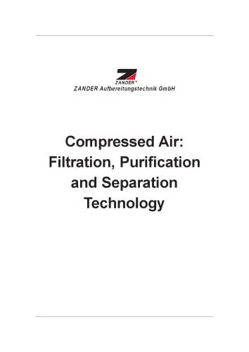 دانلود نسخه کامل کتاب Compressed Air: Filtration, Purification and Separation Technology
