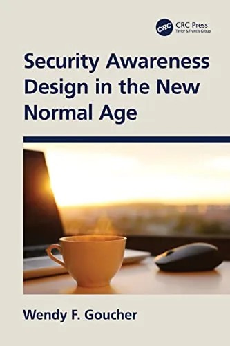 دانلود نسخه کامل کتاب Security Awareness Design in the New Normal Age