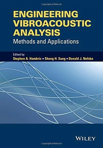 دانلود نسخه کامل کتاب Engineering Vibroacoustic Analysis: Methods and Applications