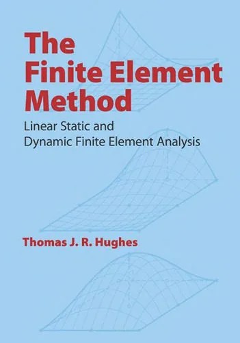 دانلود نسخه کامل کتاب The Finite Element Method: Linear Static and Dynamic Finite Element Analysis