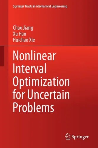 دانلود نسخه کامل کتاب Nonlinear Interval Optimization for Uncertain Problems