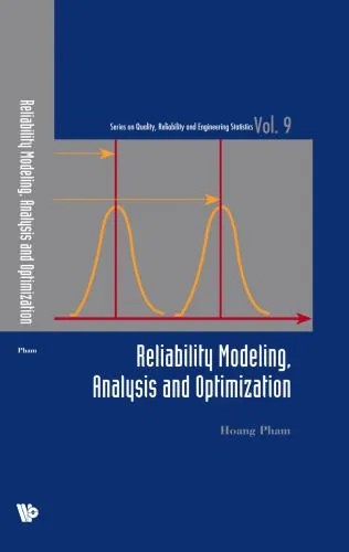 دانلود نسخه کامل کتاب Reliability Modeling, Analysis And Optimization