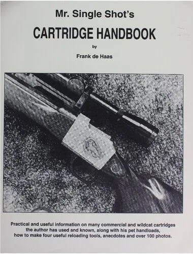 دانلود نسخه کامل کتاب Mr. Single Shot’s Cartridge Handbook