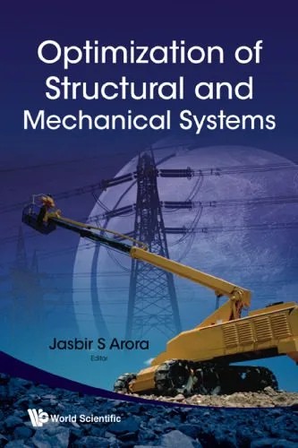 دانلود نسخه کامل کتاب Optimization of Structural and Mechanical Systems