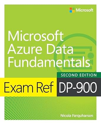 دانلود کتاب Exam Ref DP-900 Microsoft Azure Data Fundamentals – Ref آزمون DP-900 Microsoft Azure Data Fundamentals