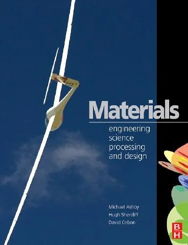 دانلود نسخه کامل کتاب Materials Engineering. Science, Processing and Design