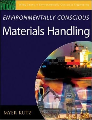 دانلود نسخه کامل کتاب Environmentally Conscious Materials Handling