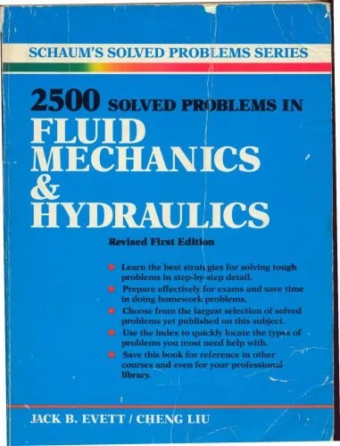 دانلود نسخه کامل کتاب 2500 Solved Problems in Fluid Mechanics and Hydraulics (Schaum’s Solved Problems)