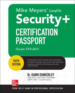 دانلود کتاب Mike Meyers CompTIA Security+ Certification Passport (Exam SY0-601) – پاسپورت گواهینامه Mike Meyers CompTIA Security+ (Exam SY0-601)