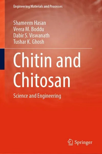 دانلود نسخه کامل کتاب Chitin and Chitosan: Science and Engineering