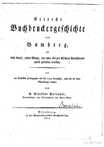 دانلود نسخه کامل کتاب Älteste Buchdruckergeschichte von Bamberg, wo diese Kunst, neben Mainz, vor allen Städten in Deutschland zuerst betrieben worden