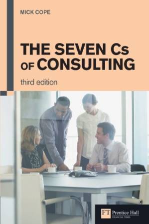 دانلود کتاب Seven Cs of Consulting, The – Seven Cs of Consulting، The