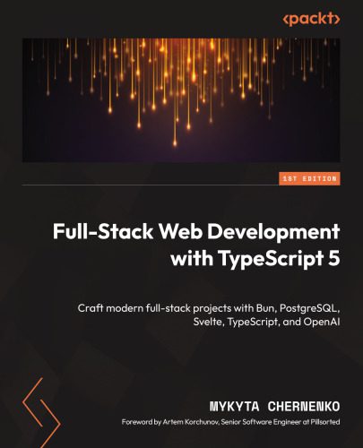 دانلود نسخه کامل کتاب Full-Stack Web Development with TypeScript 5