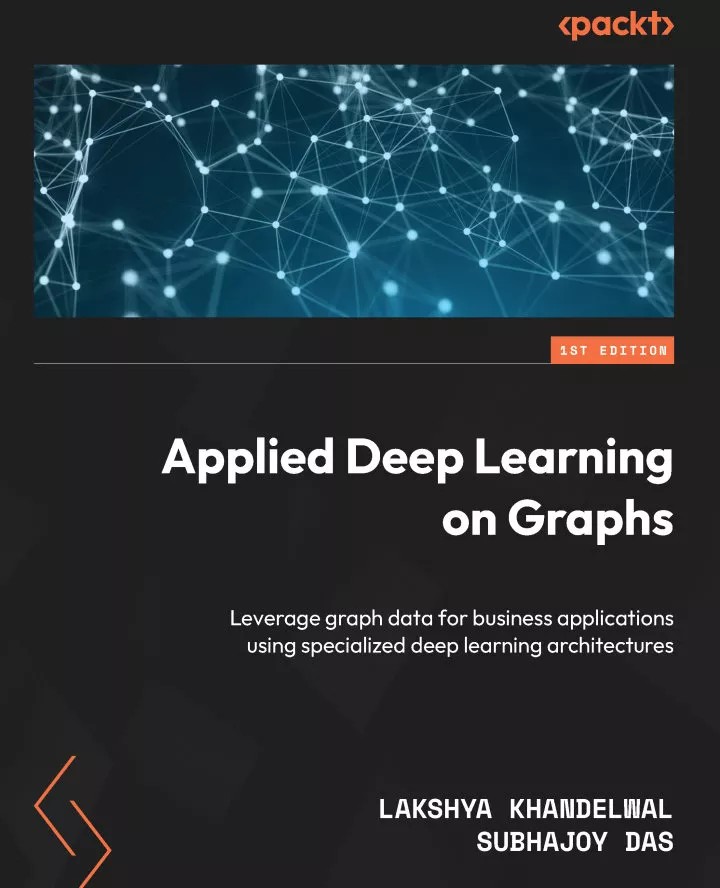 دانلود کتاب Applied Deep Learning on Graphs (چاپ 2024)