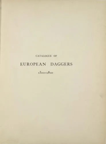 دانلود نسخه کامل کتاب Catalogue of European Daggers