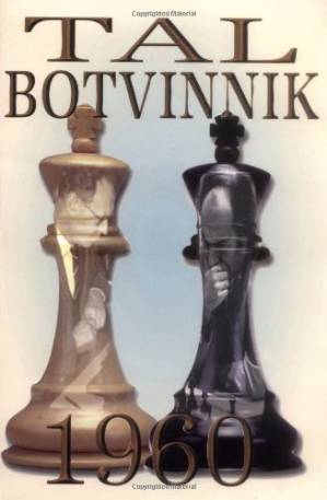 دانلود کتاب Tal-Botvinnik 1960 – Tal-Botvinnik 1960