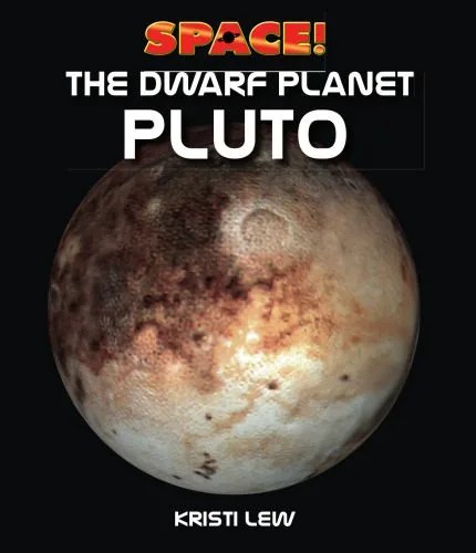 دانلود نسخه کامل کتاب The Dwarf Planet Pluto (Space!)