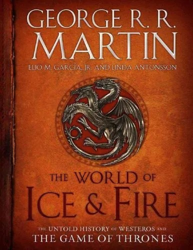 دانلود نسخه کامل کتاب the world of ice and fire – the untold history of westeros and the game of thrones