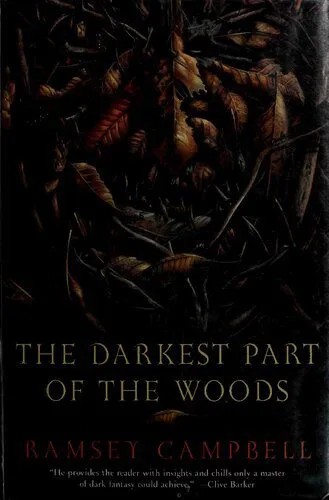 دانلود نسخه کامل کتاب The Darkest Part of the Woods