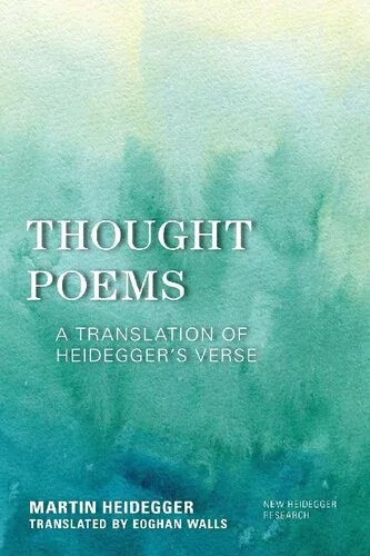 دانلود نسخه کامل کتاب Thought Poems: A Translation of Heidegger’s Verse