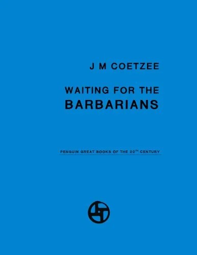 دانلود نسخه کامل کتاب Waiting for the Barbarians (Penguin Great Books of the 20th Century)