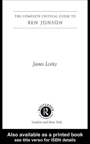 دانلود نسخه کامل کتاب Ben Jonson: A Sourcebook (Complete Critical Guide to English Literature)