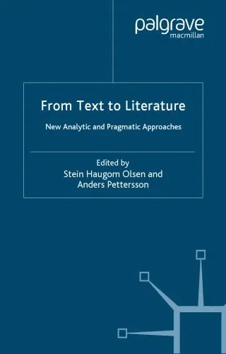 دانلود نسخه کامل کتاب From Text to Literature: New Analytic and Pragmatic Approaches