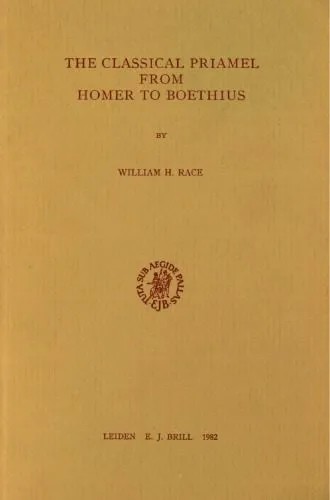 دانلود نسخه کامل کتاب The Classical Priamel from Homer to Boethius