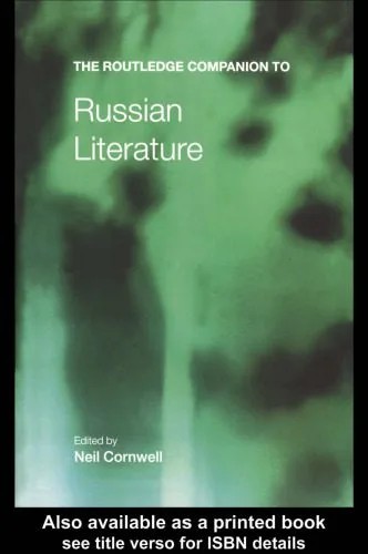 دانلود نسخه کامل کتاب Routledge Companion to Russian Literature (Routledge Companions)