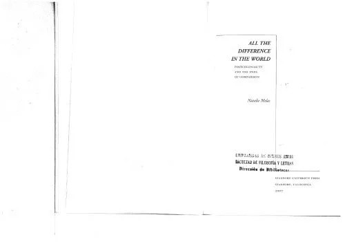 دانلود نسخه کامل کتاب All the Difference in the World: Postcoloniality and the Ends of Comparison